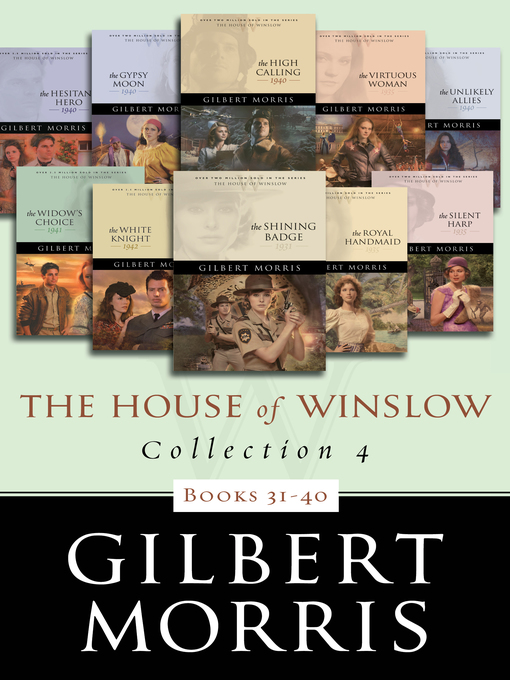 Title details for The House of Winslow Collection 4 by Gilbert Morris - Available